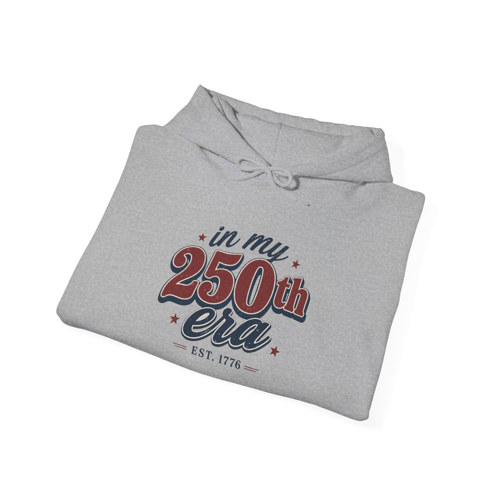 In My 250th Era Hoodie Red Logo