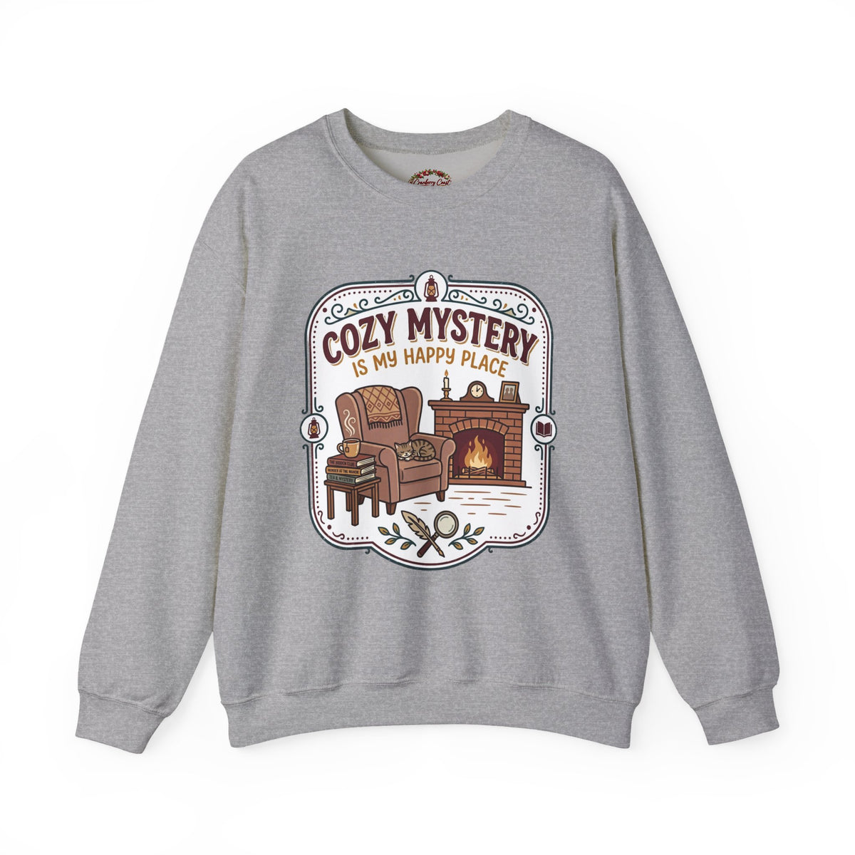 Cozy Mystery Is My Happy Place Crewneck