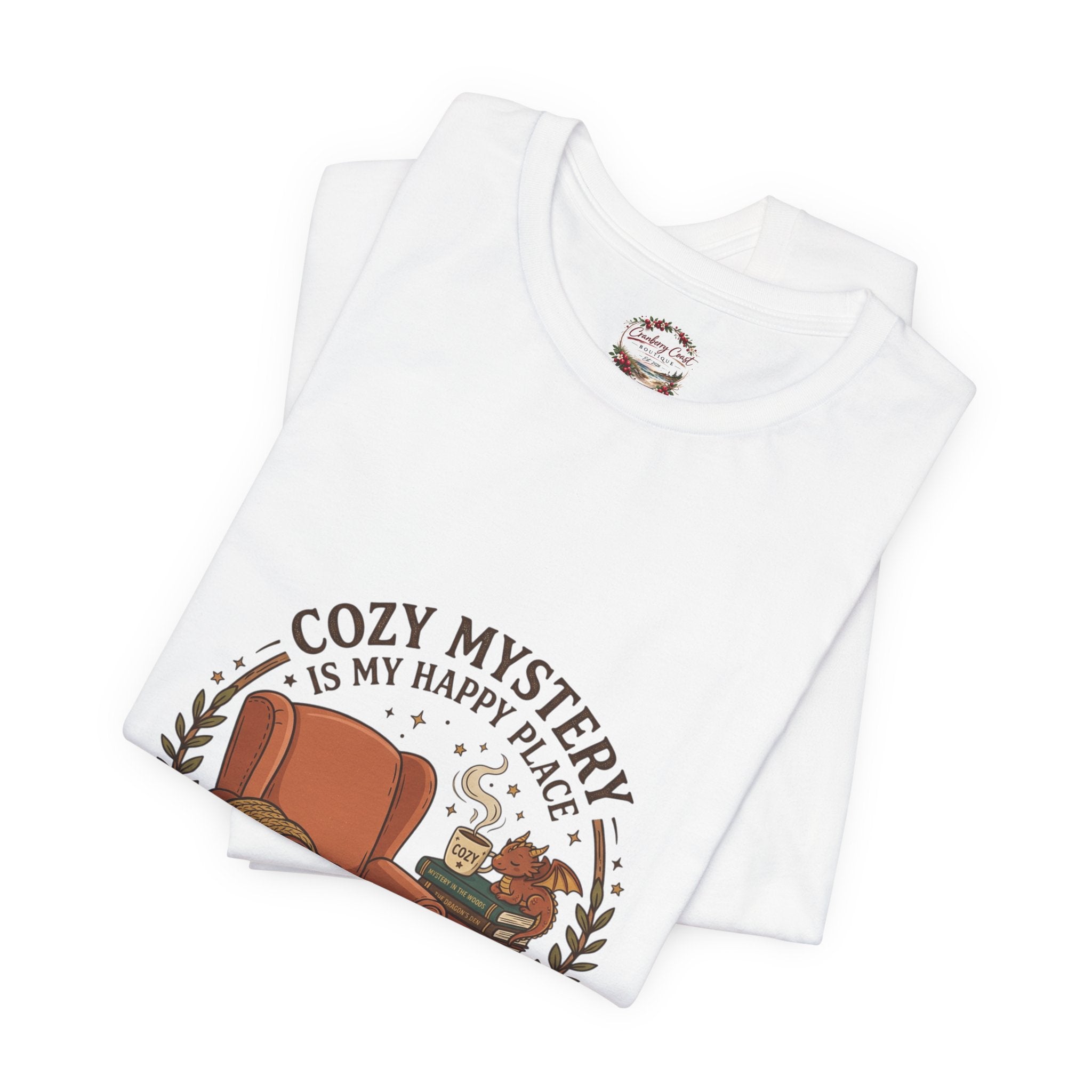 "Cozy Mystery Is My Happy Place" Tee