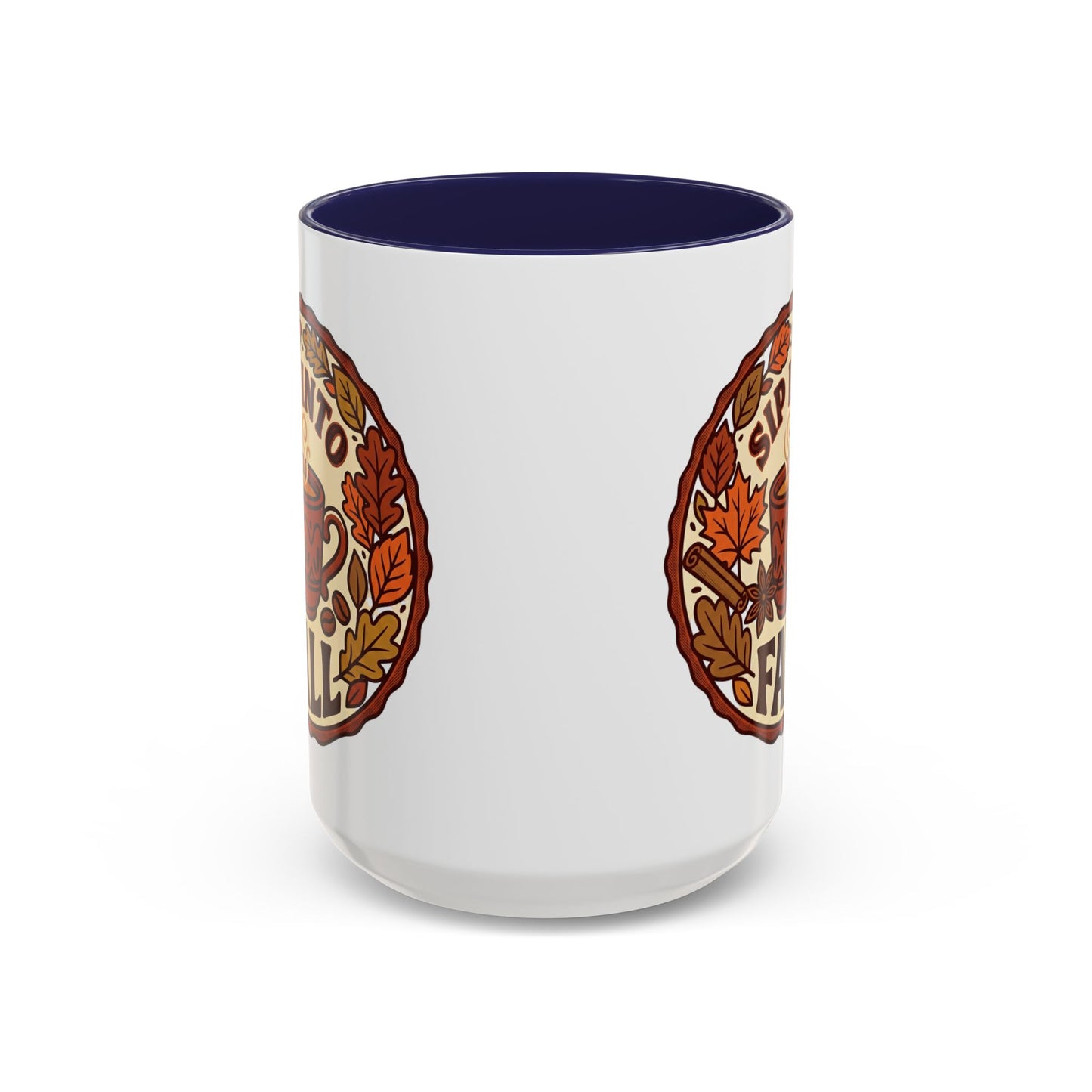 Sip Into Fall Accent Coffee Mug — Autumn Leaves & Hot Cup Design (11/15oz)