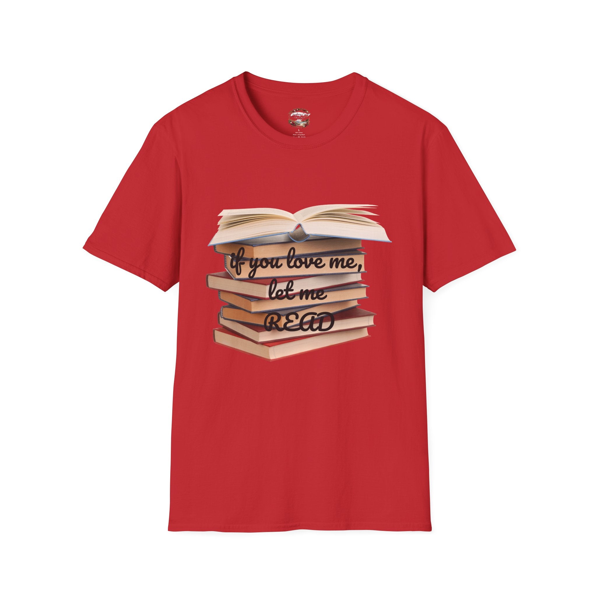 If You Love Me, Let Me Read Tee