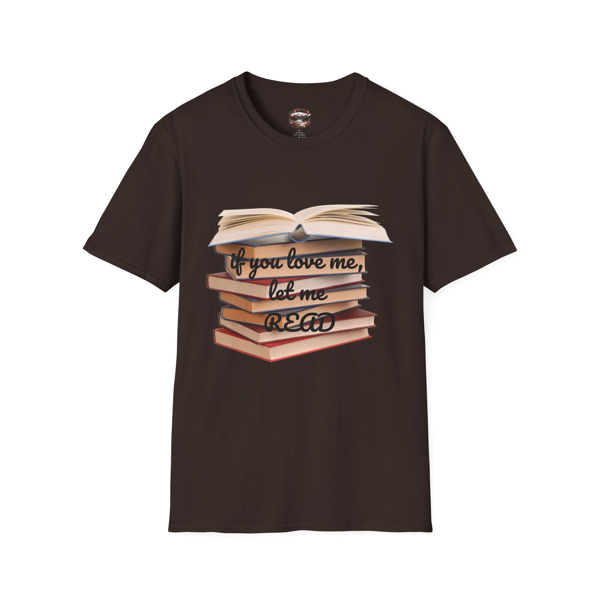 If You Love Me, Let Me Read Tee
