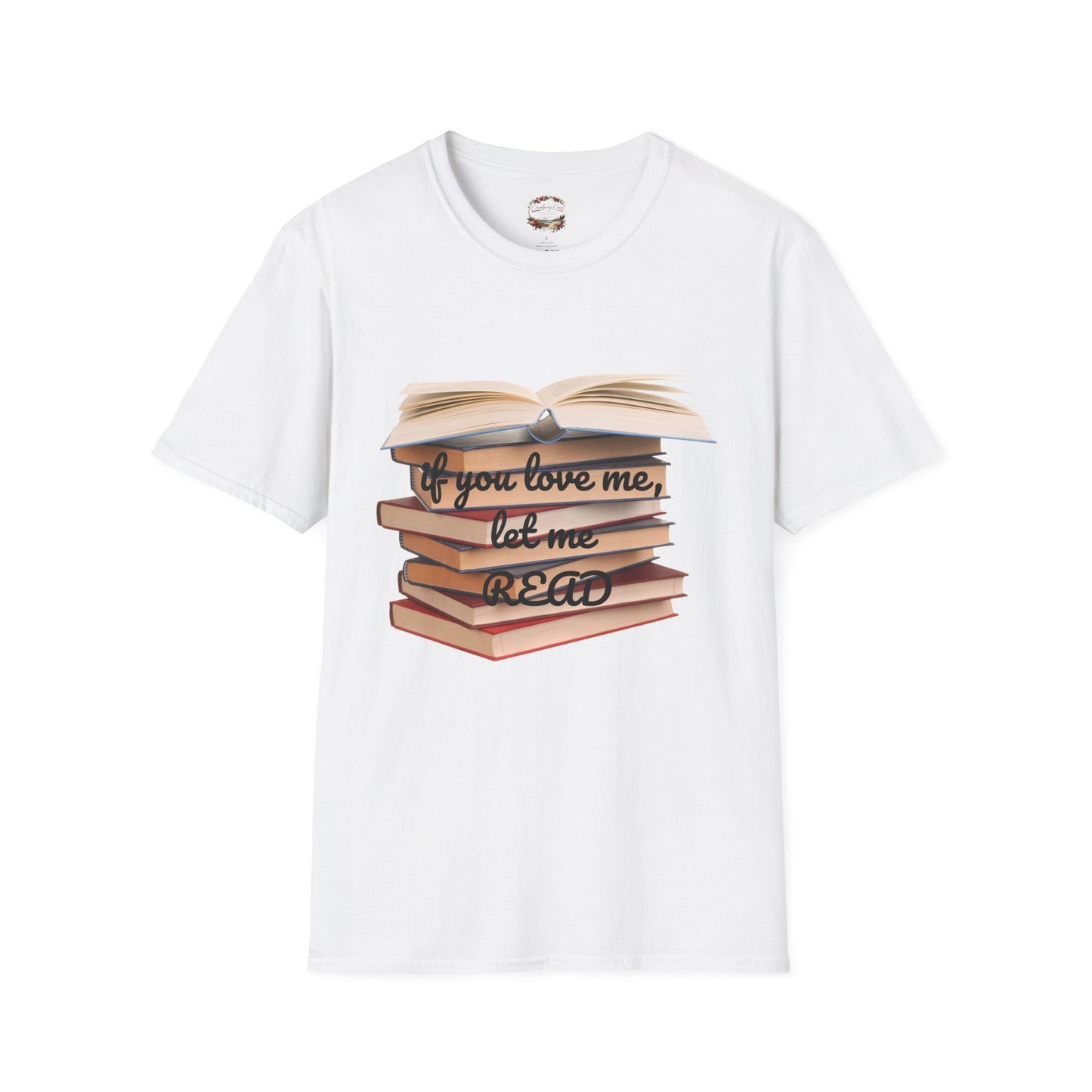 If You Love Me, Let Me Read Tee