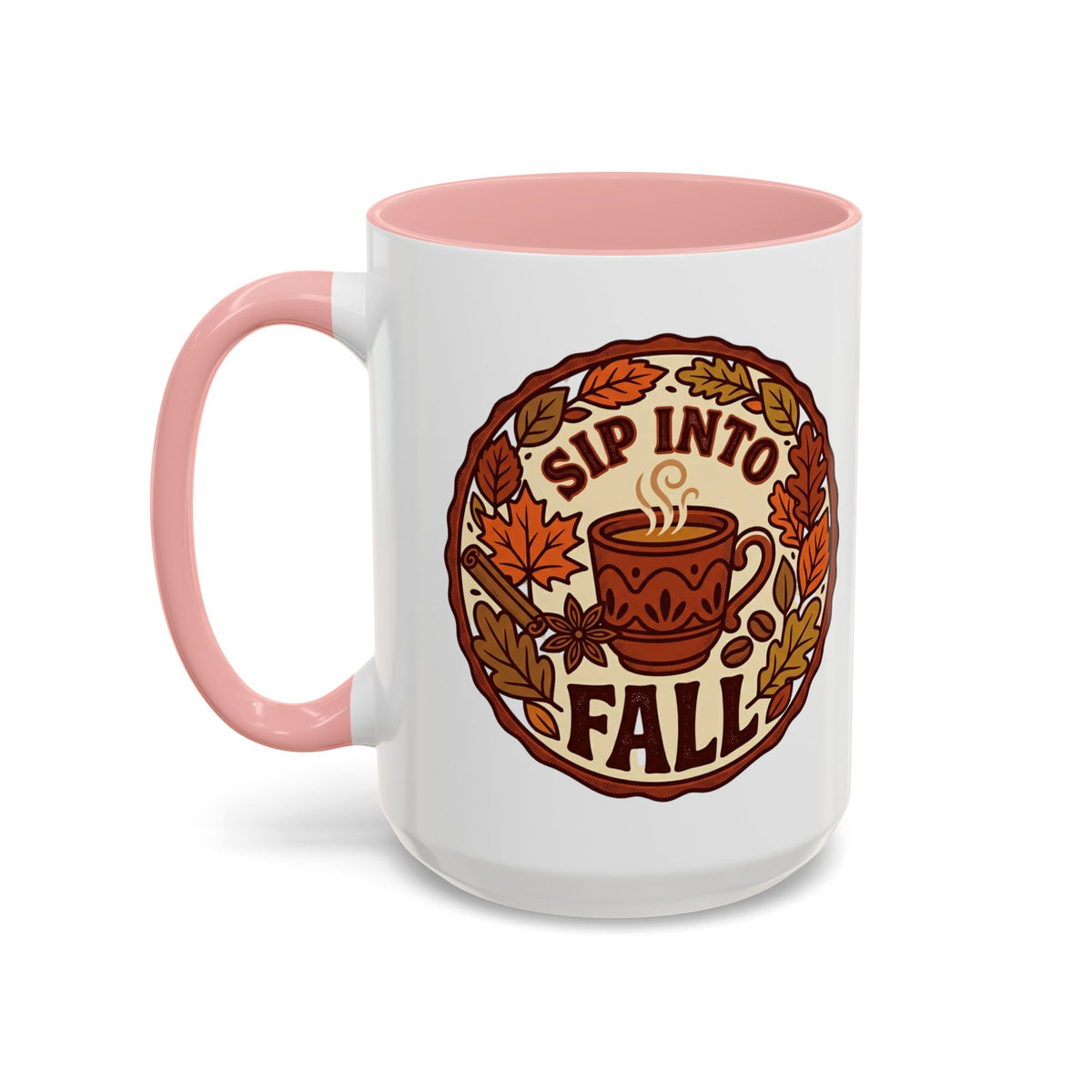 Sip Into Fall Accent Coffee Mug — Autumn Leaves & Hot Cup Design (11/15oz)