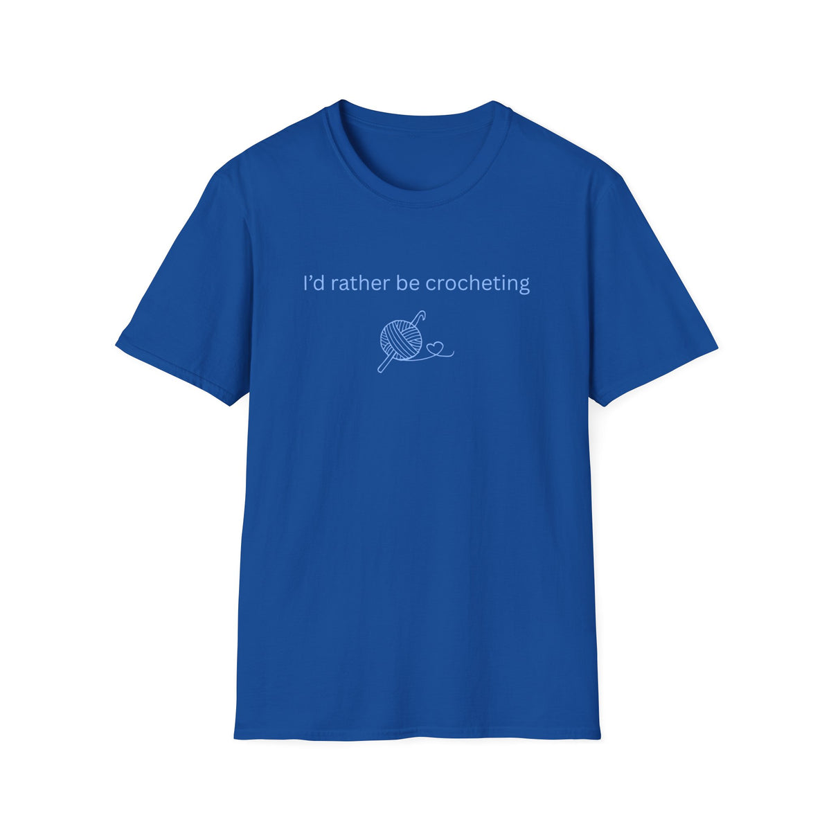 I'd Rather Be Crocheting Tee