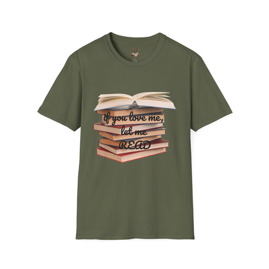 If You Love Me, Let Me Read Tee
