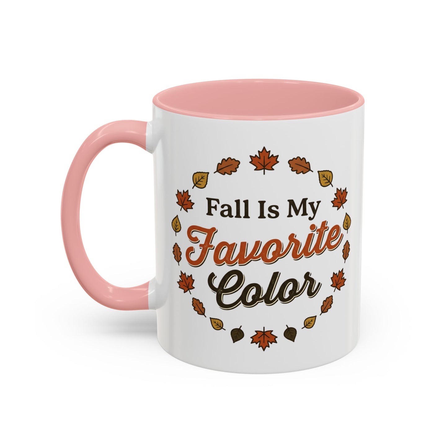 Fall Is My Favorite Color Accent Coffee Mug