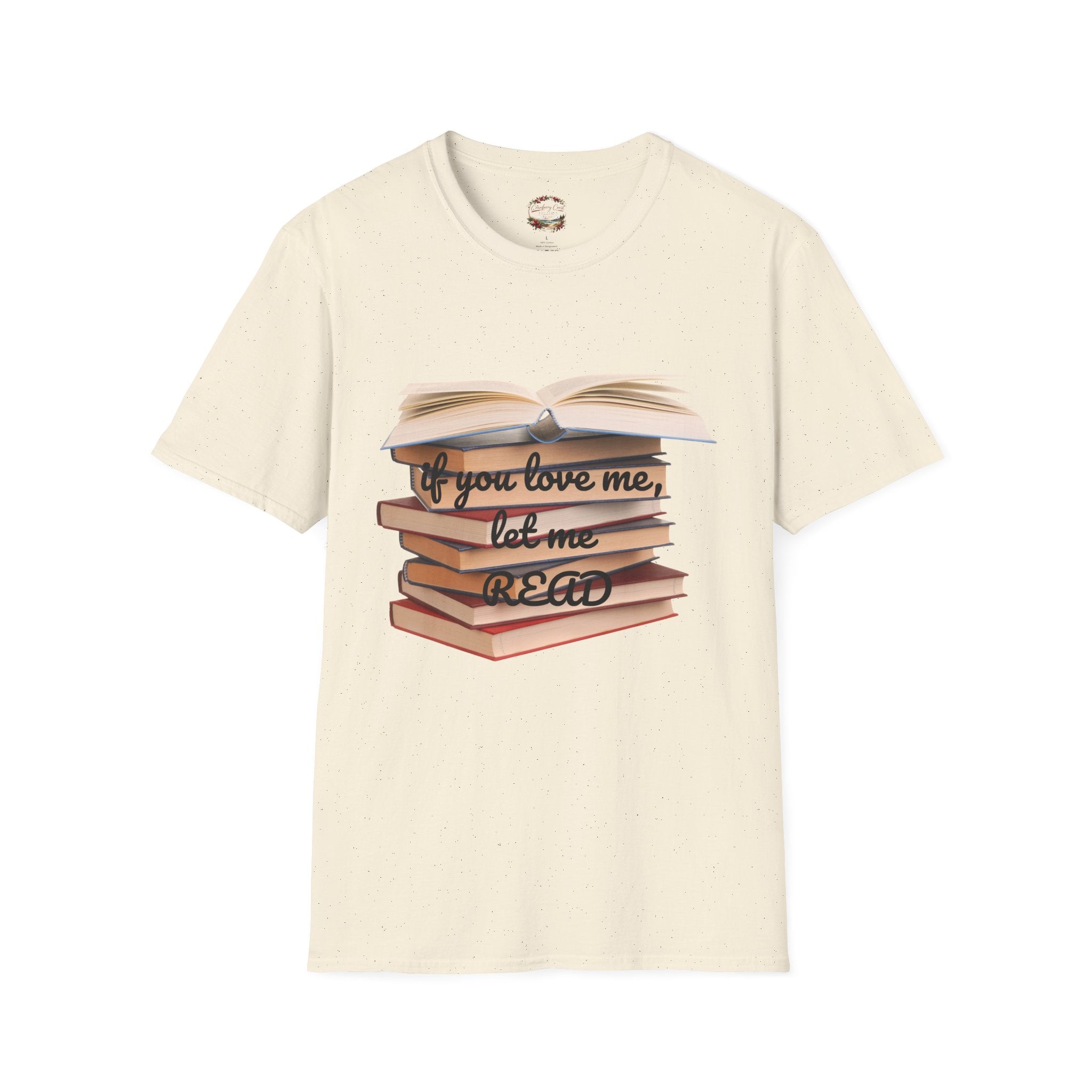 If You Love Me, Let Me Read Tee