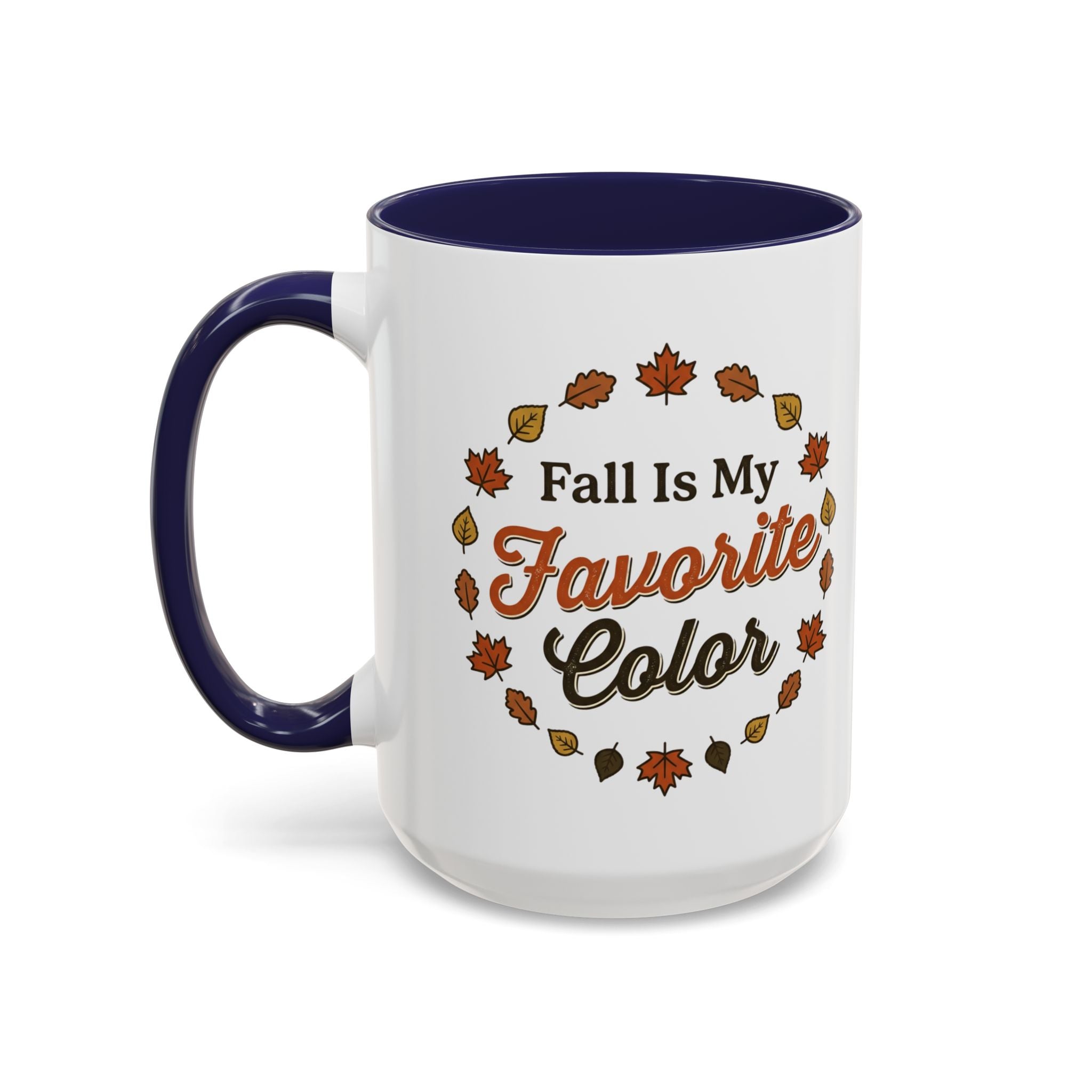 Fall Is My Favorite Color Accent Coffee Mug