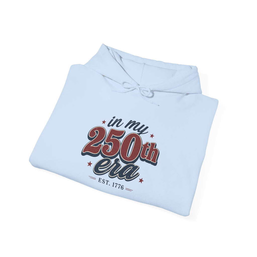 In My 250th Era Hoodie Red Logo