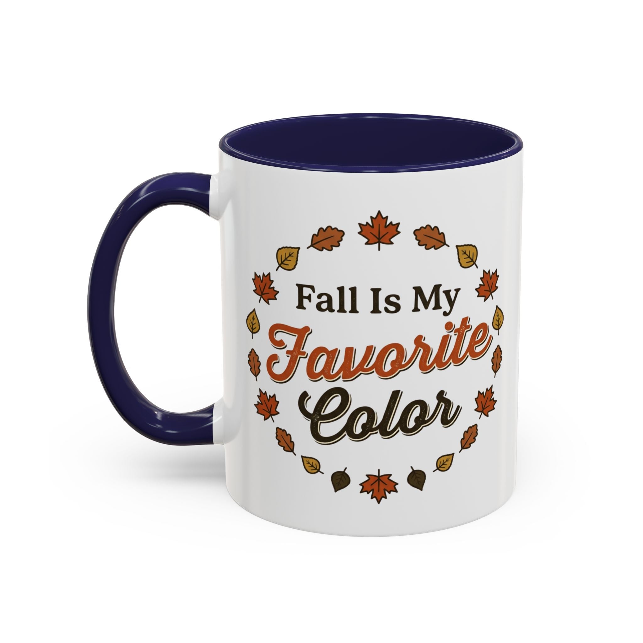 Fall Is My Favorite Color Accent Coffee Mug