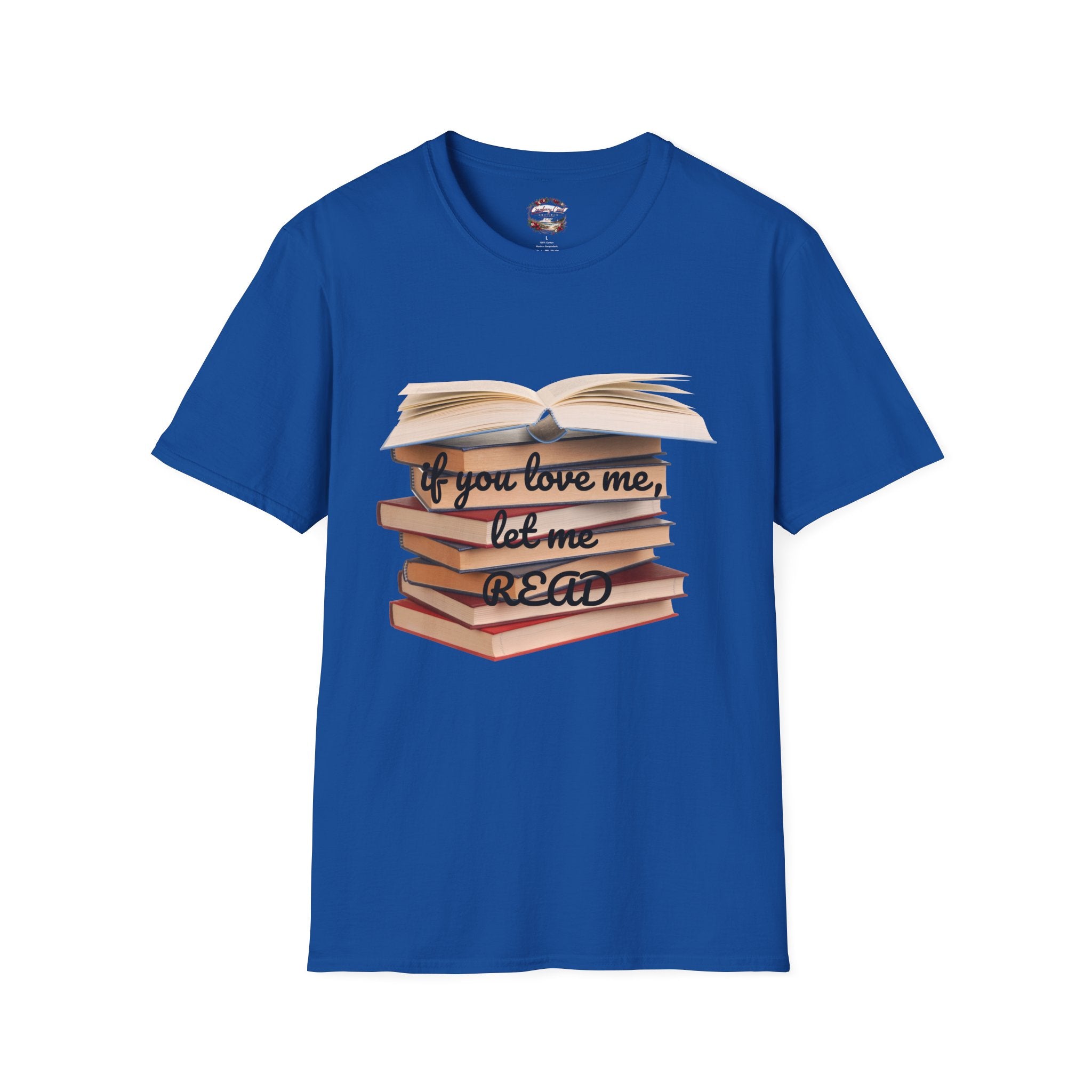 If You Love Me, Let Me Read Tee