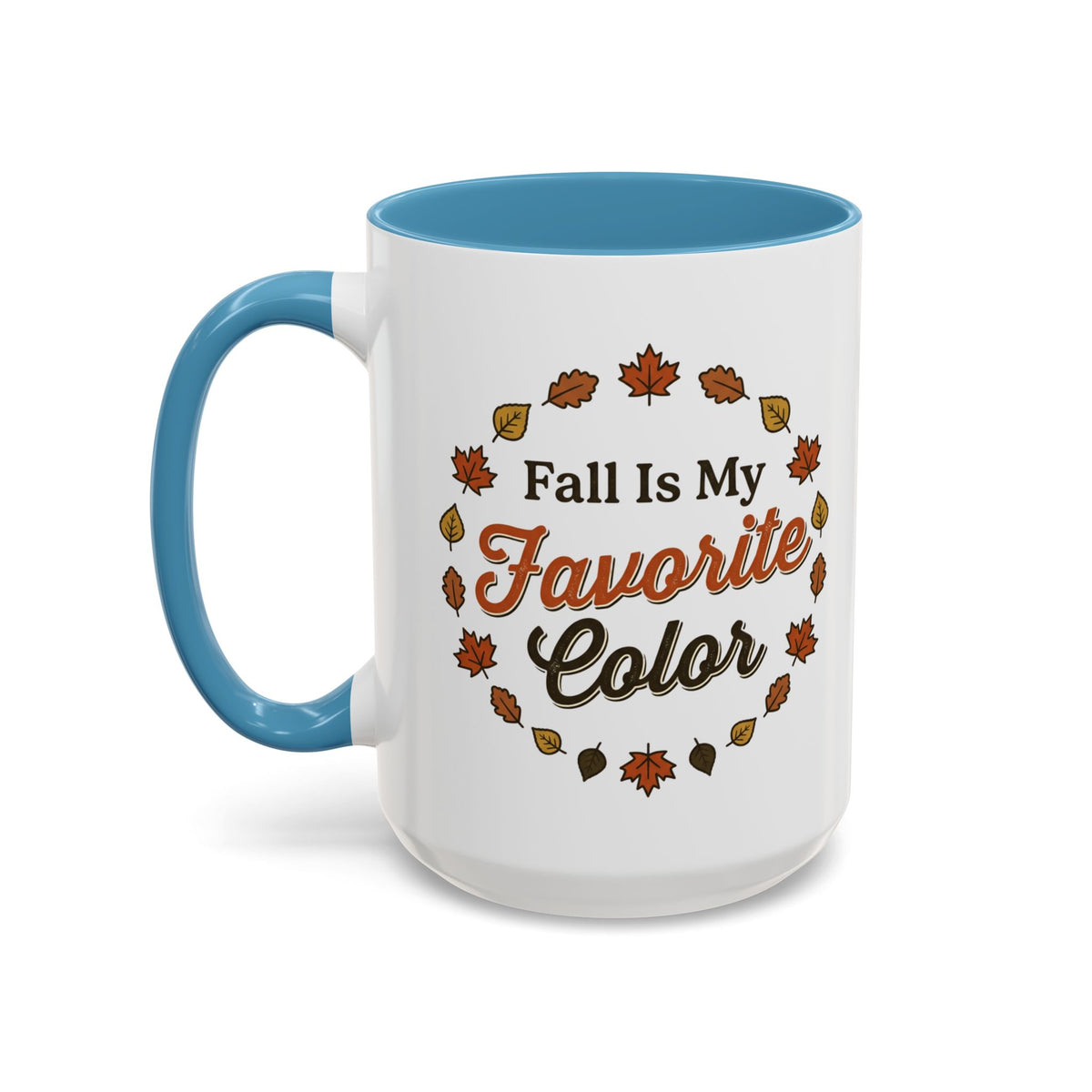 Fall Is My Favorite Color Accent Coffee Mug