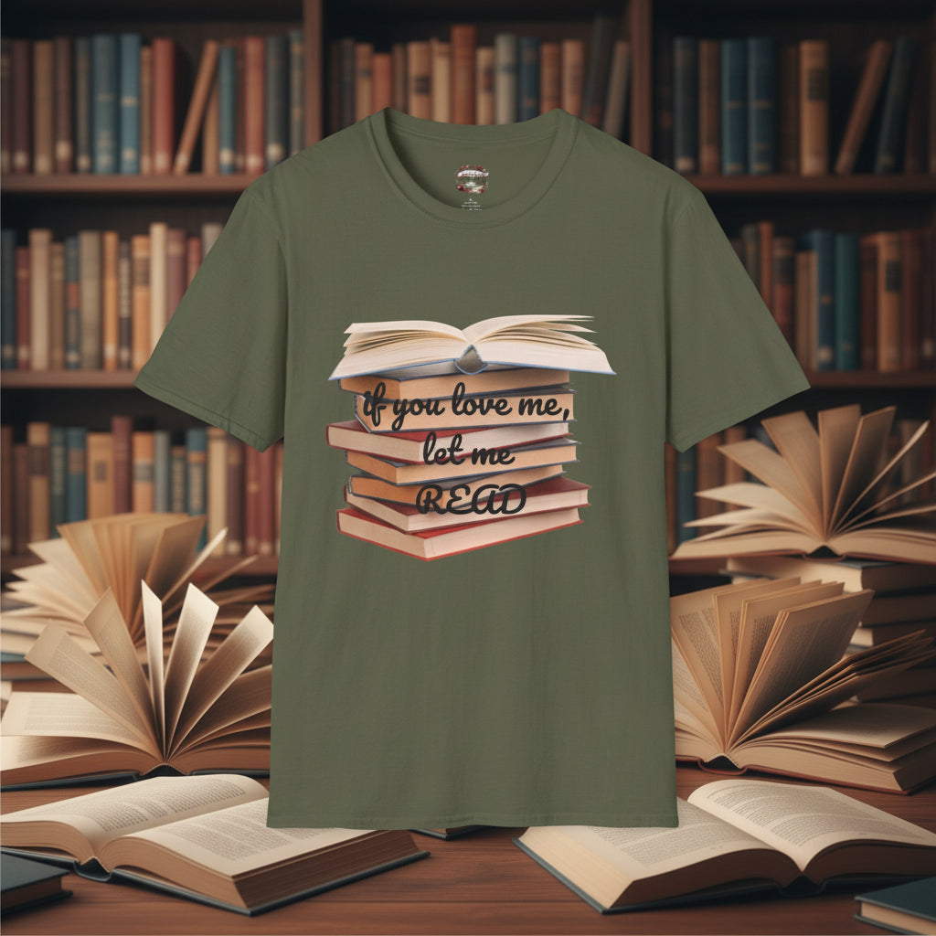 If You Love Me, Let Me Read Tee