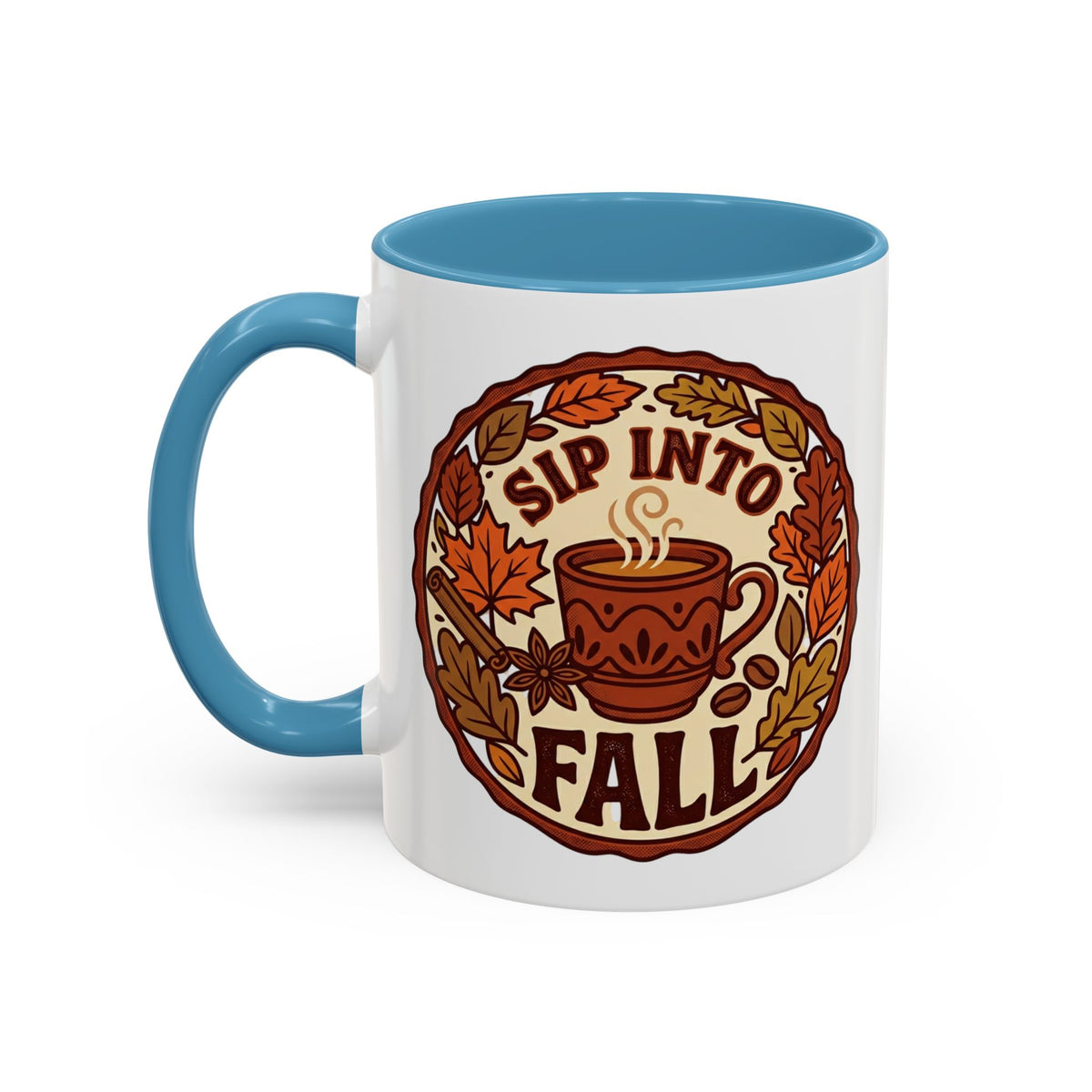 Sip Into Fall Accent Coffee Mug — Autumn Leaves & Hot Cup Design (11/15oz)