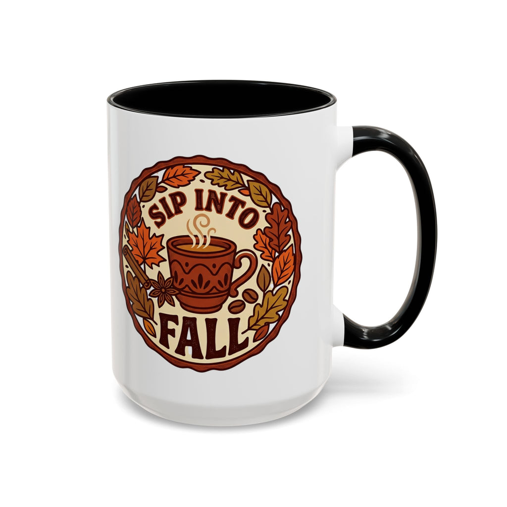 Sip Into Fall Accent Coffee Mug — Autumn Leaves & Hot Cup Design (11/15oz)