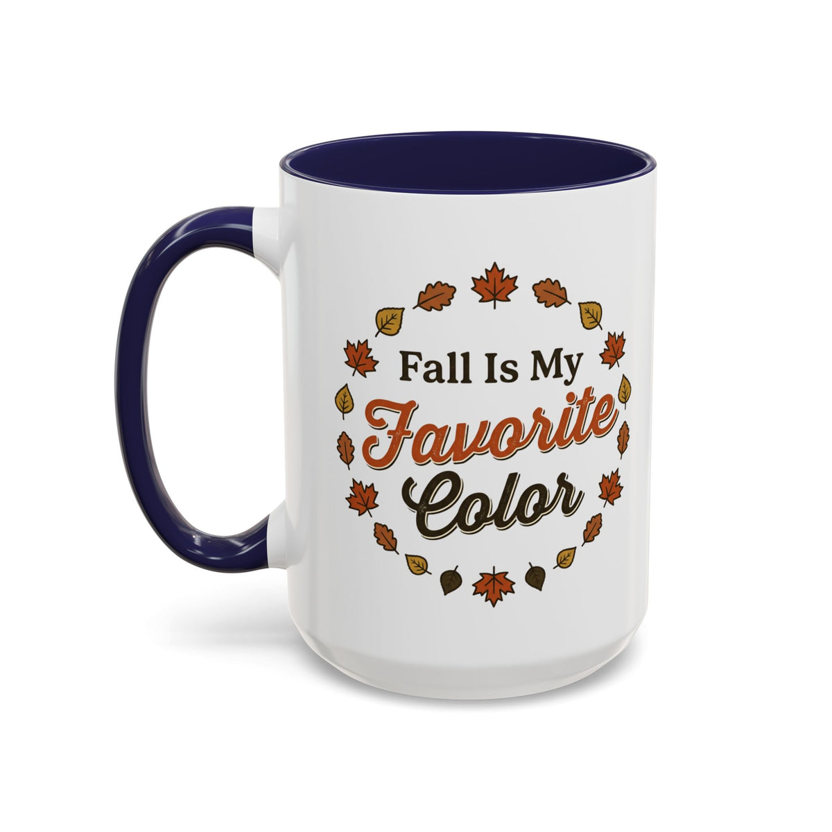 Fall Is My Favorite Color Accent Coffee Mug