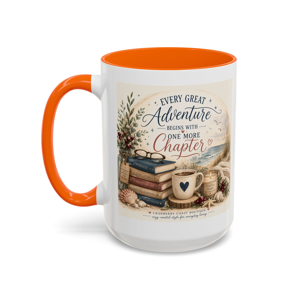 Every Great Adventure Begins With One More Chapter