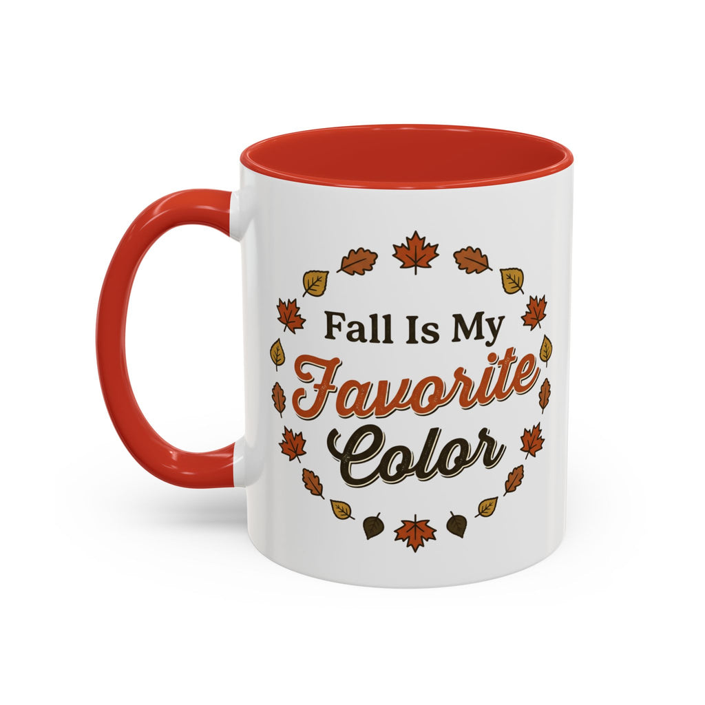 Fall Is My Favorite Color Accent Coffee Mug