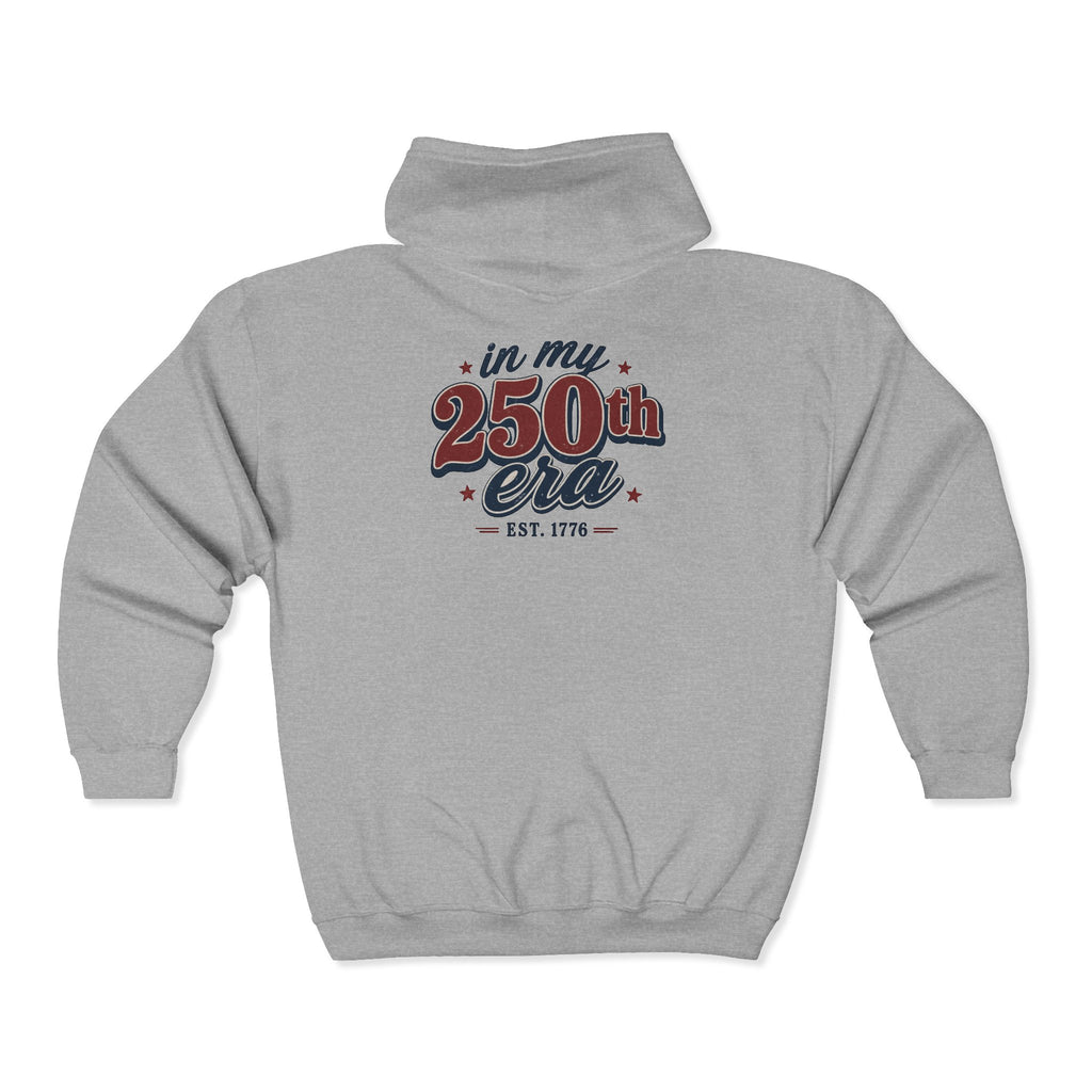In My 250th Era Zip Sweatshirt