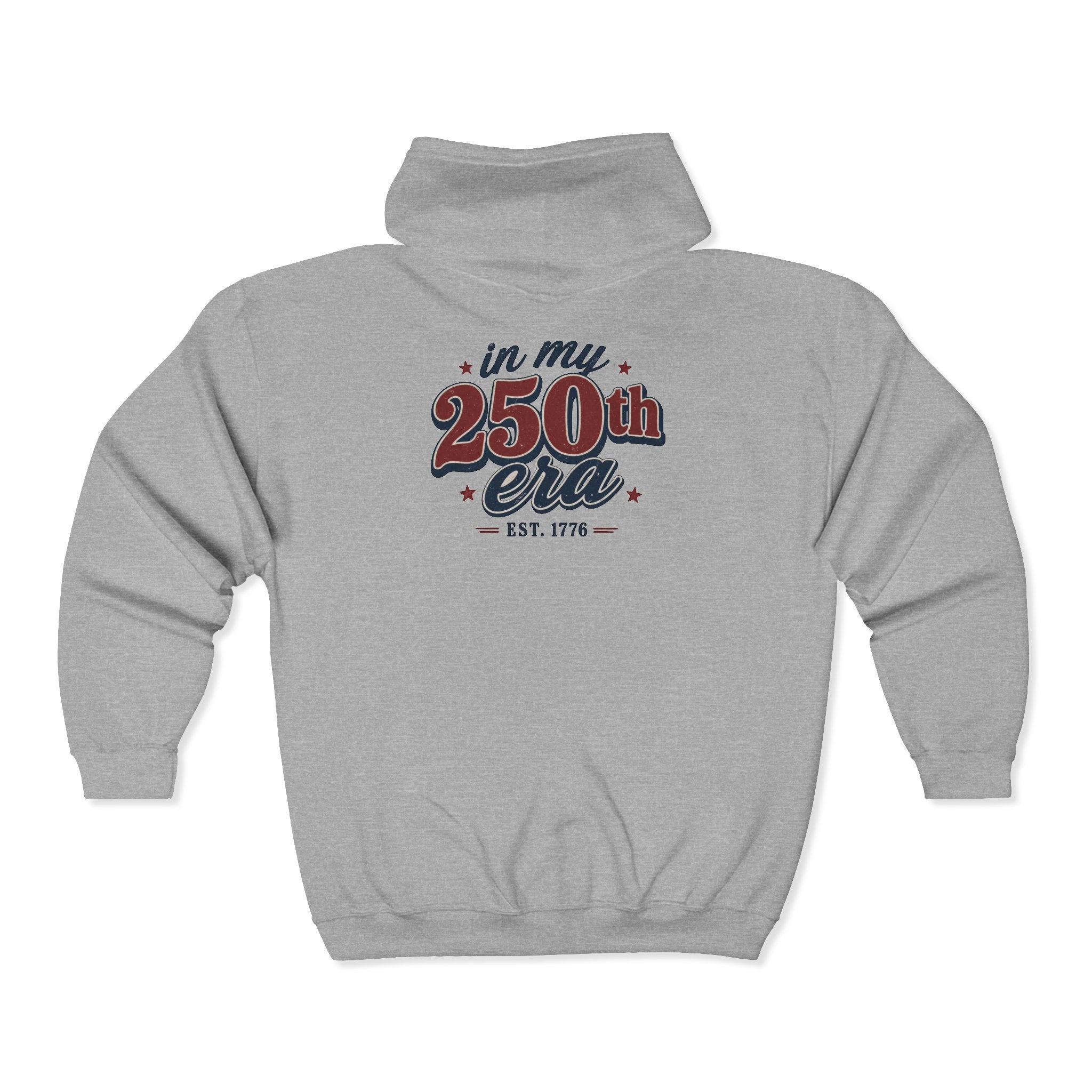 In My 250th Era Zip Sweatshirt