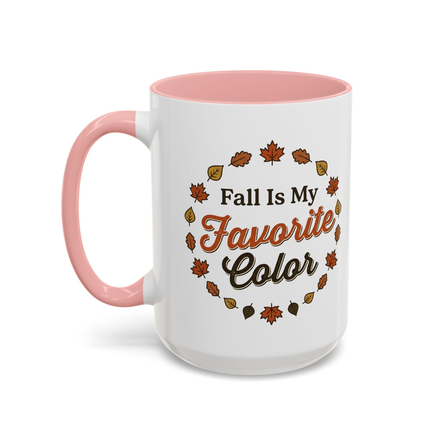 Fall Is My Favorite Color Accent Coffee Mug