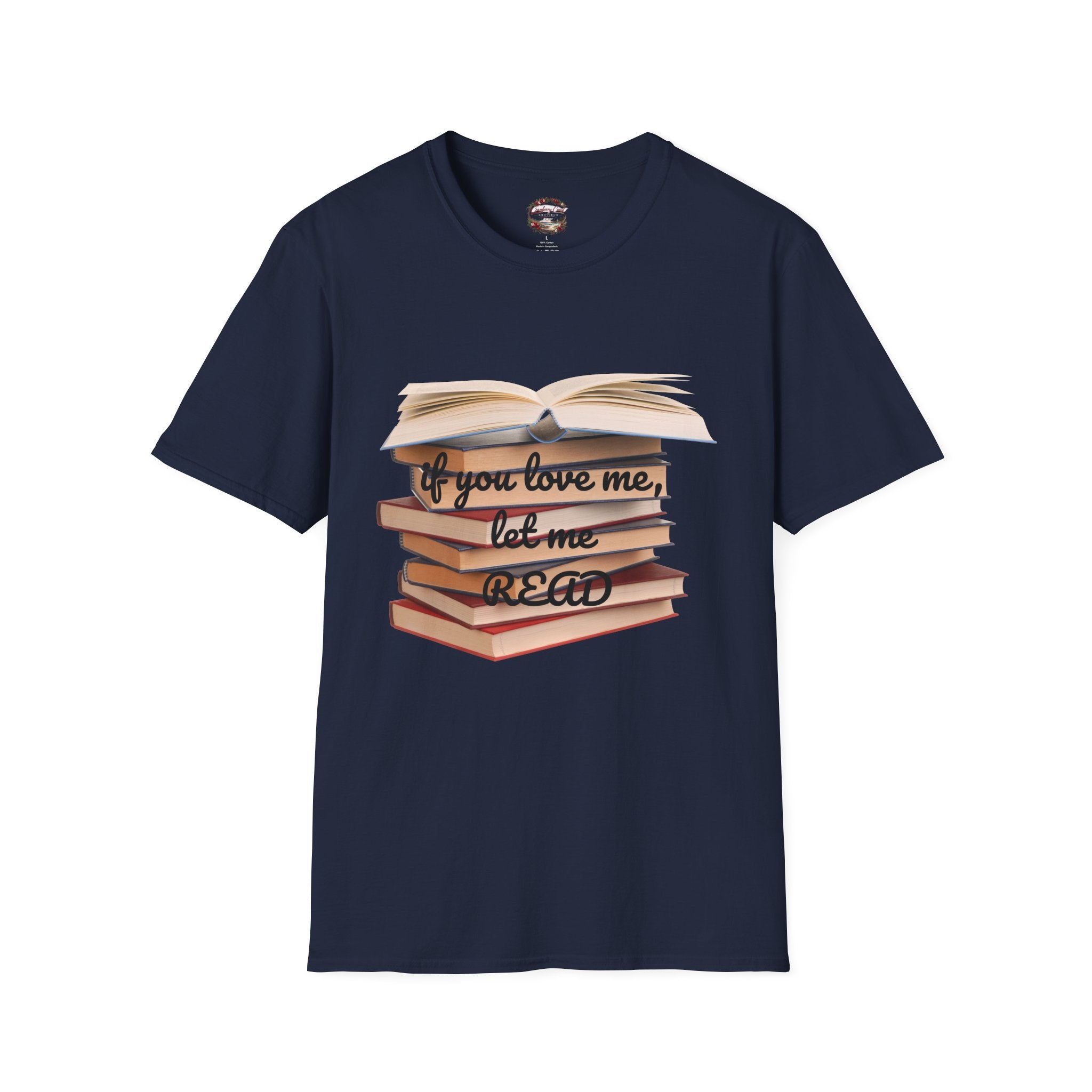 If You Love Me, Let Me Read Tee