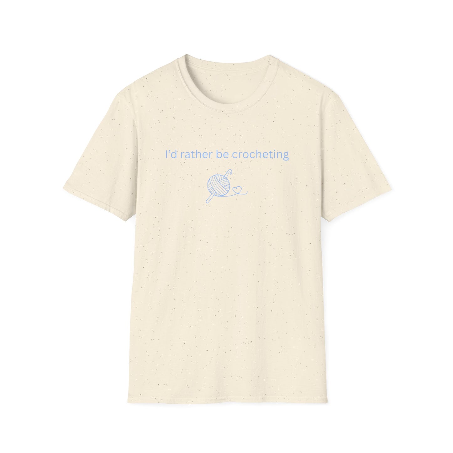 I'd Rather Be Crocheting T-Shirt
