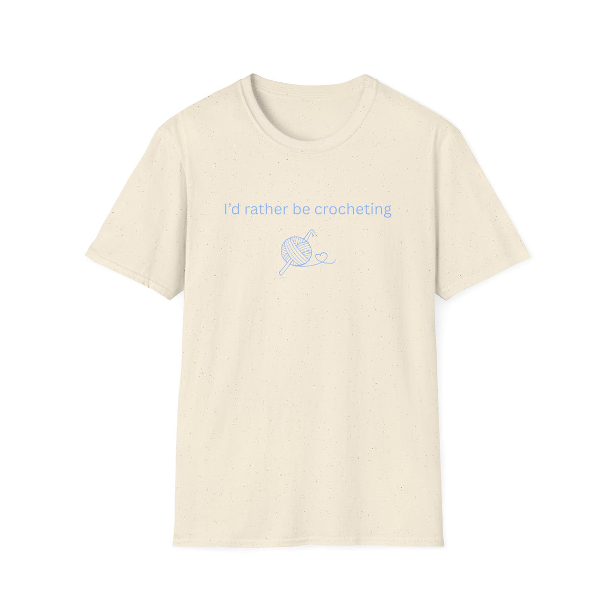 I'd Rather Be Crocheting Tee
